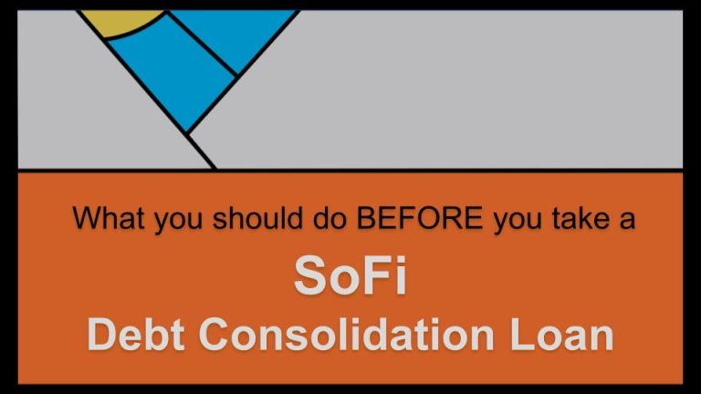 What you should do before you take a SOFI Debt Consolidation Loan