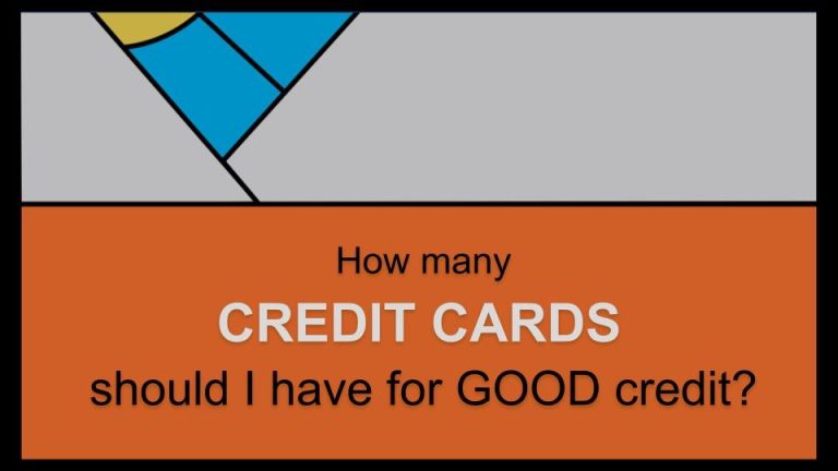 How many credit cards should I have for good credit?