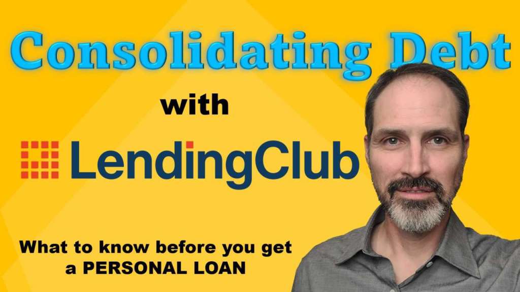 Explained: LendingClub Debt Consolidation Loans