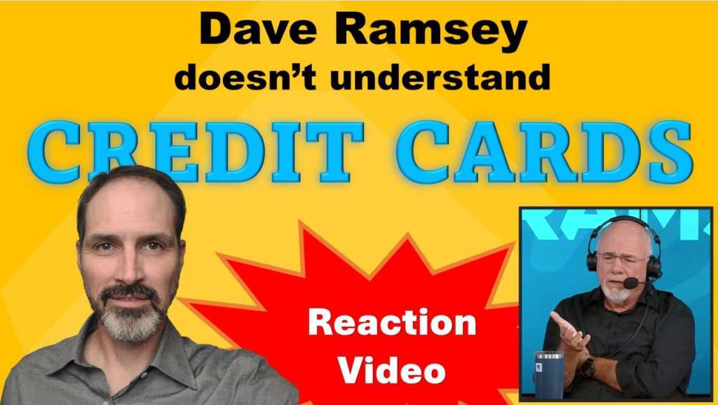 Dave Ramsey doesn't understand credit cards