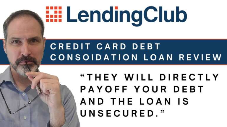 LendingClub Credit Card Debt Consolidation Loan Review. They directly pay off your debts.