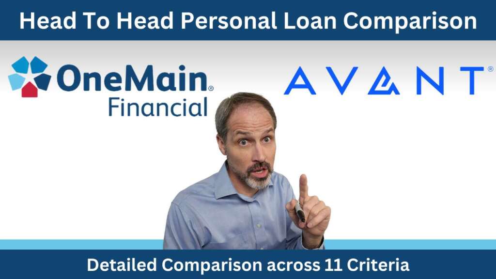 Avant Personal Loan Vs OneMain Financial Personal Loan