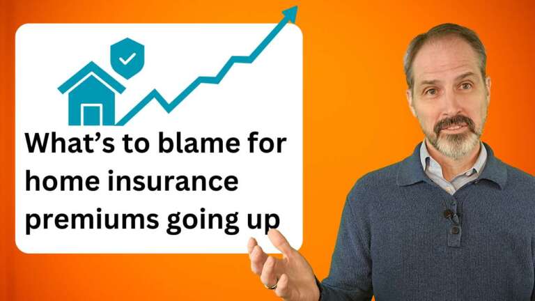 Who’s to blame when my home insurance premiums go up?