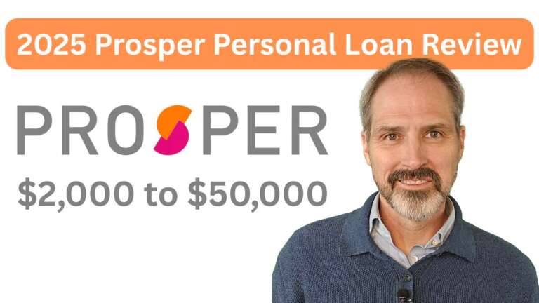 Our 2025 Prosper loan review covers APR, fees, credit score requirements, and everything else you need to know before you apply.